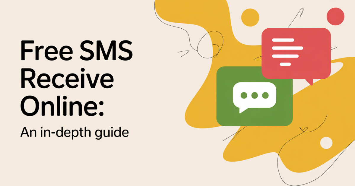 Free SMS Receive Online: An In-Depth Guide