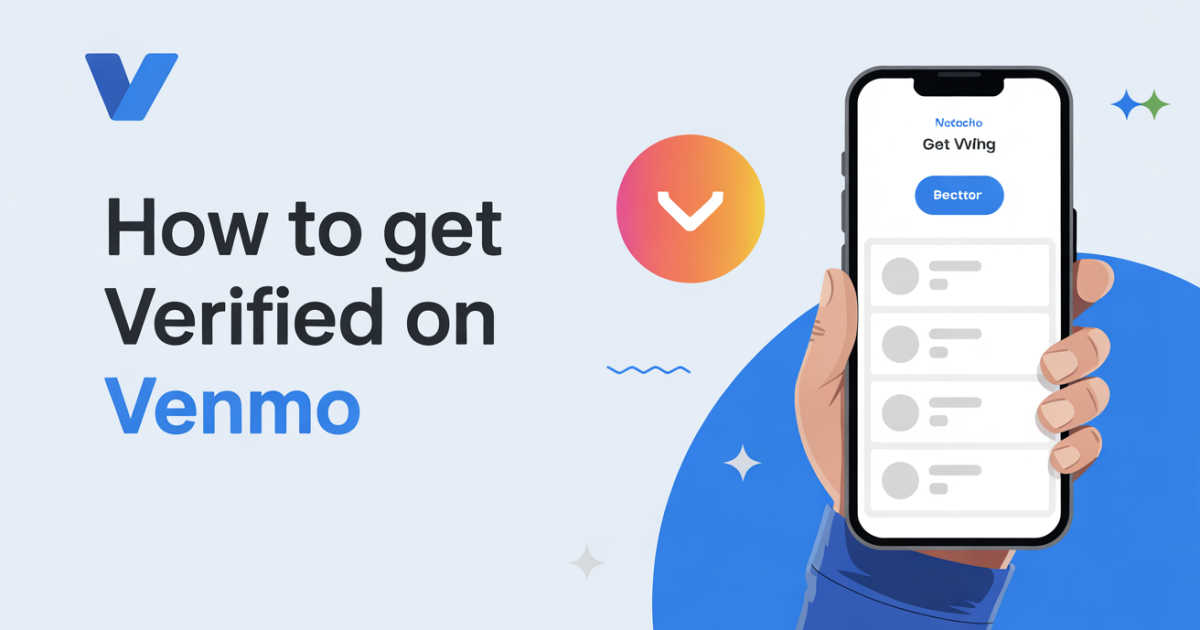 How to Get Verified on Venmo