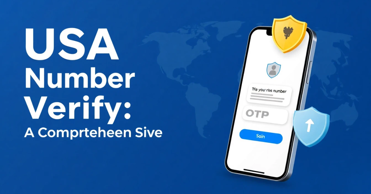 USA Free Number Verify: A Comprehensive Guide